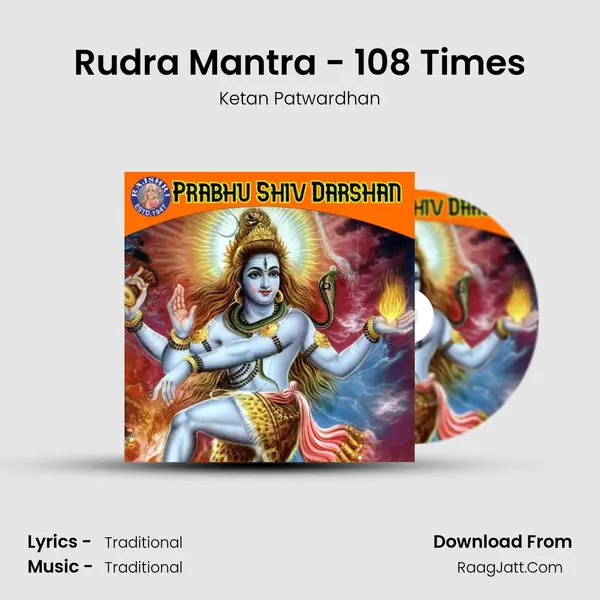 Rudra Mantra - 108 Times Cover