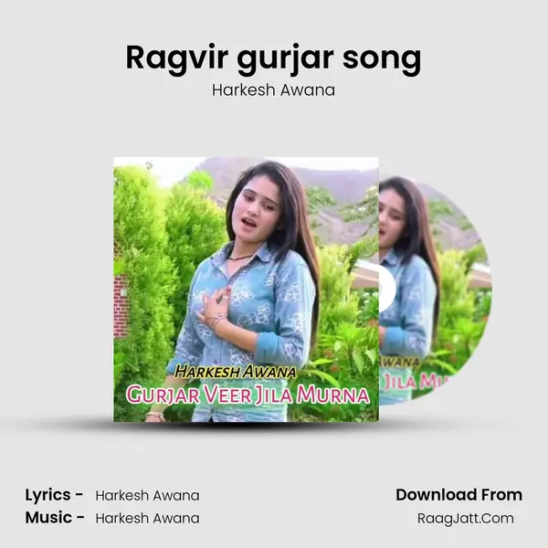 Ragvir gurjar song MP3 Song by Harkesh Awana Cover