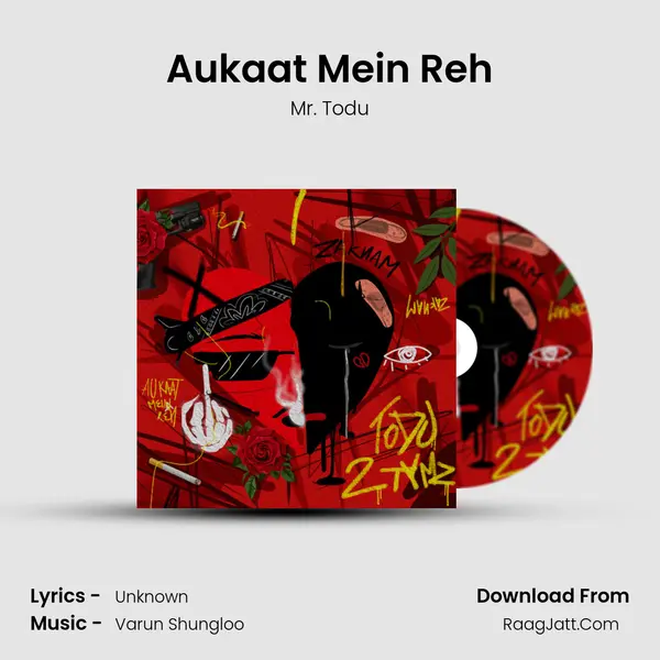 Aukaat Mein Reh mp3 song