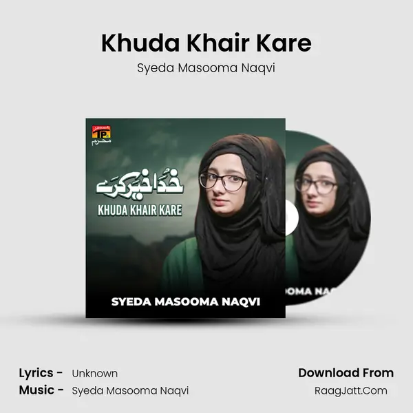 Khuda Khair Kare - Single - Syeda Masooma Naqvi