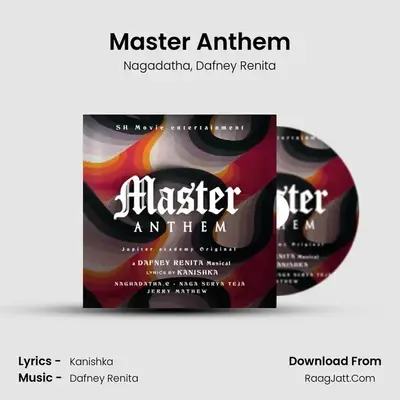Master Anthem - Nagadatha