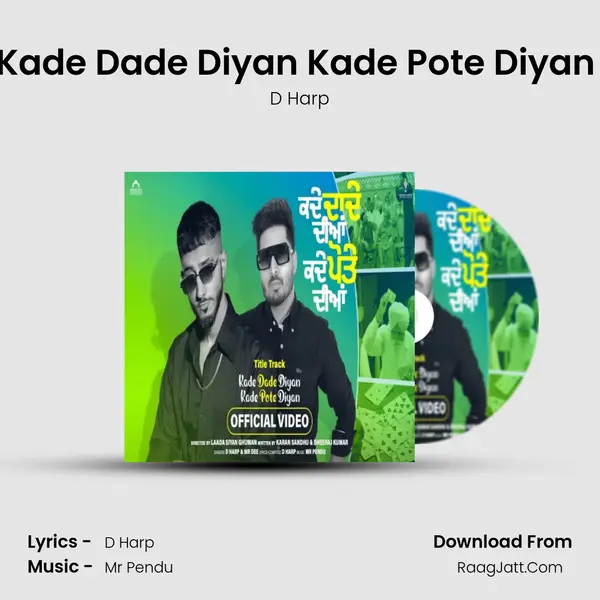 Kade Dade Diyan Kade Pote Diyan (Title Track) - D Harp