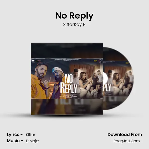 No Reply - SiffarKay B