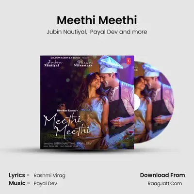 Meethi Meethi - Jubin Nautiyal