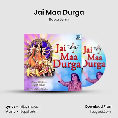 Jai Maa Durga - Bappi Lahiri