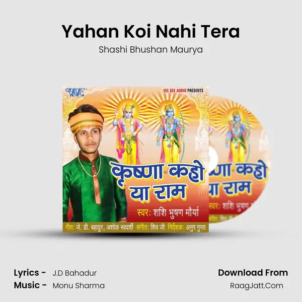 Yahan Koi Nahi Tera MP3 Song by Shashi Bhushan Maurya Cover