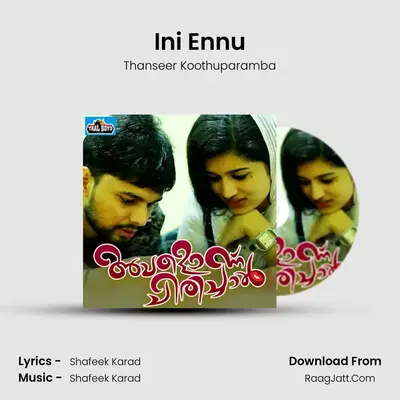 Ini Ennu MP3 Song by Thanseer Koothuparamba Cover