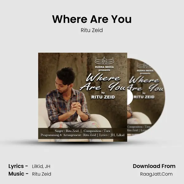 Where Are You MP3 Song by Ritu Zeid Cover
