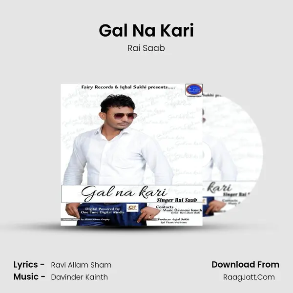 Gal Na Kari MP3 Song by Rai Saab Cover