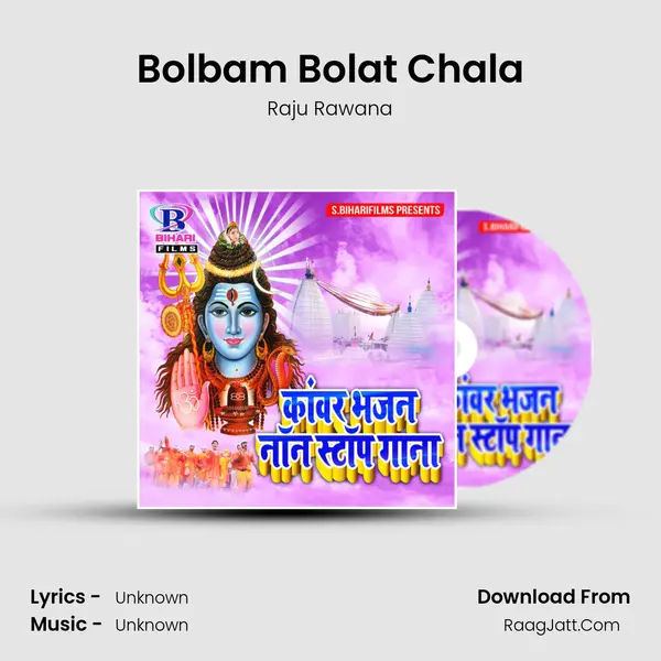 Bolbam Bolat Chala MP3 Song by Raju Rawana Cover