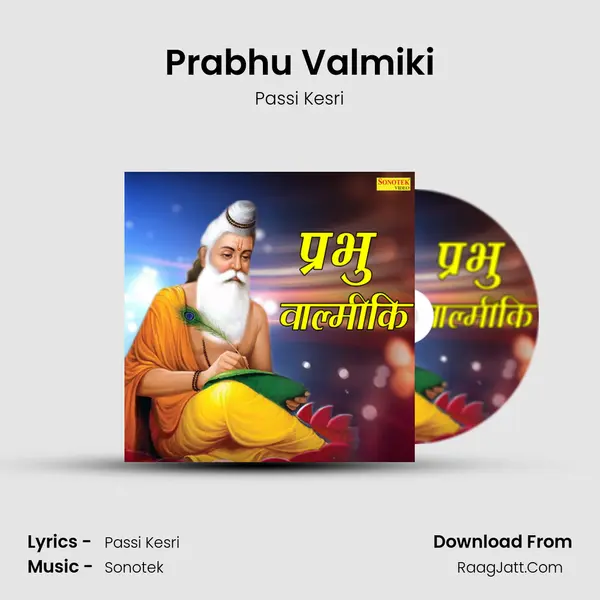 Prabhu Valmiki MP3 Song by Passi Kesri Cover