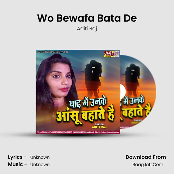 Wo Bewafa Bata De MP3 Song by Aditi Raj Cover
