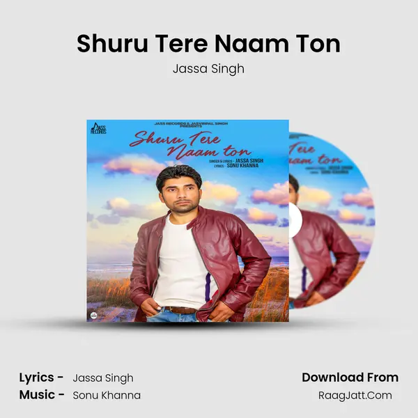 Shuru Tere Naam Ton - Jassa Singh