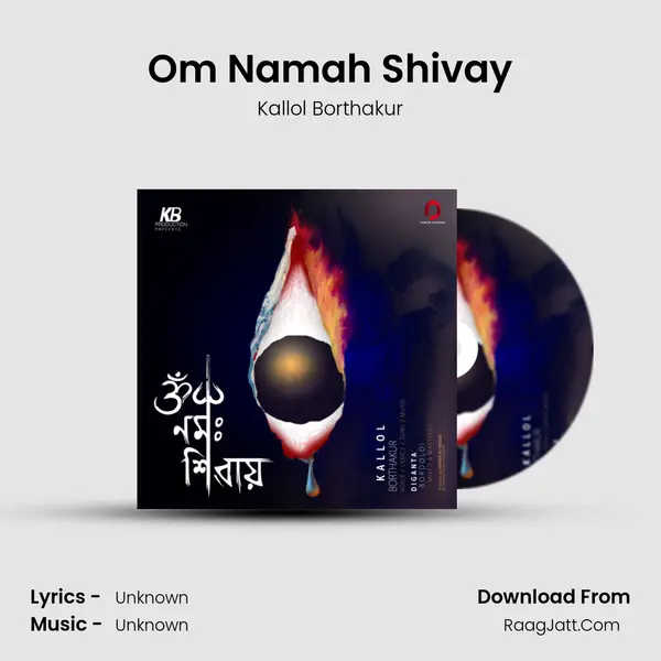 Om Namah Shivay - Single - Kallol Borthakur