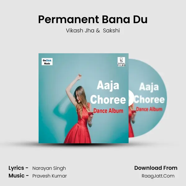 Permanent Bana Du MP3 Song by Vikash Jha Cover