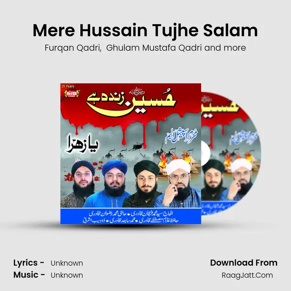 Mere Hussain Tujhe Salam MP3 Song by Furqan Qadri Cover
