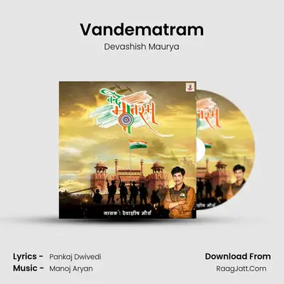 Vandematram MP3 Song by Devashish Maurya Cover