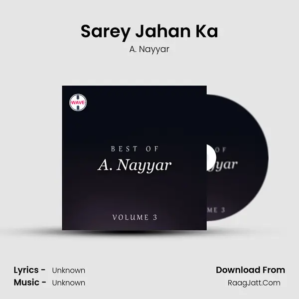 Sarey Jahan Ka MP3 Song by A. Nayyar Cover