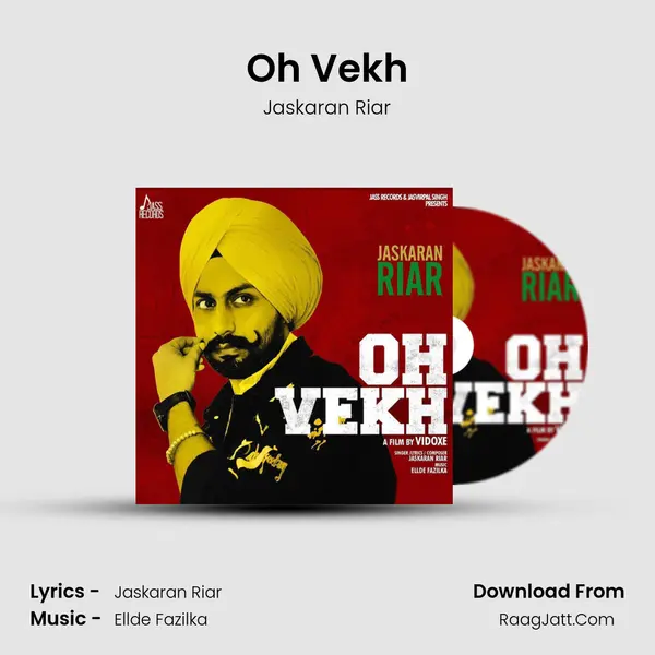 Oh Vekh MP3 Song by Jaskaran Riar Cover