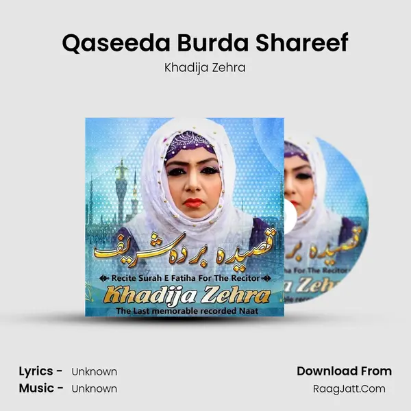 Qaseeda Burda Shareef - Single - Khadija Zehra