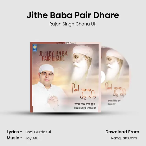 Jithe Baba Pair Dhare - Rajan Singh Chana UK