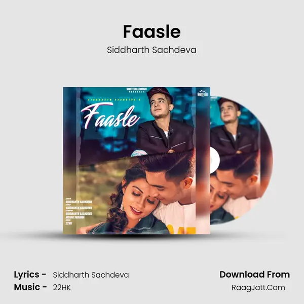 Faasle - Siddharth Sachdeva