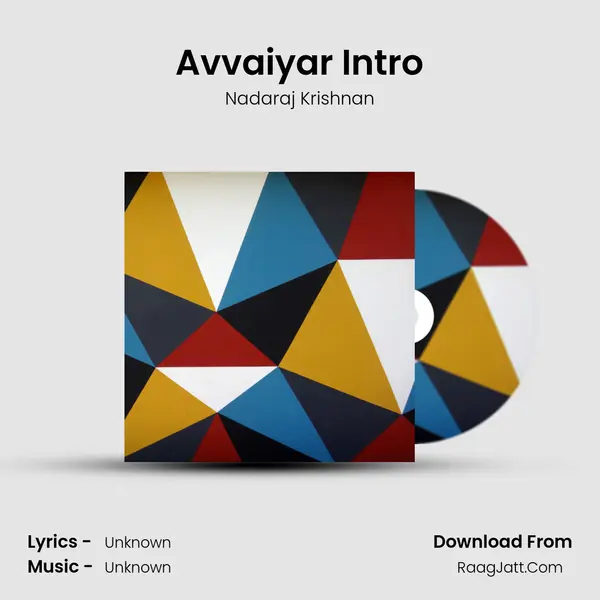 Avvaiyar Intro MP3 Song by Nadaraj Krishnan Cover