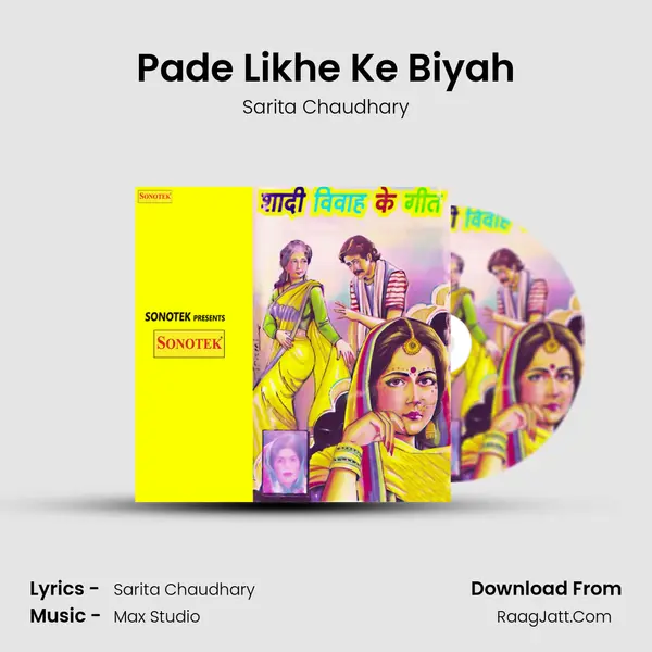 Pade Likhe Ke Biyah MP3 Song by Sarita Chaudhary Cover