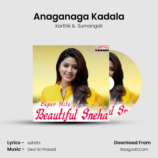 Anaganaga Kadala Cover
