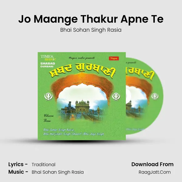Jo Maange Thakur Apne Te MP3 Song by Bhai Sohan Singh Rasia Cover