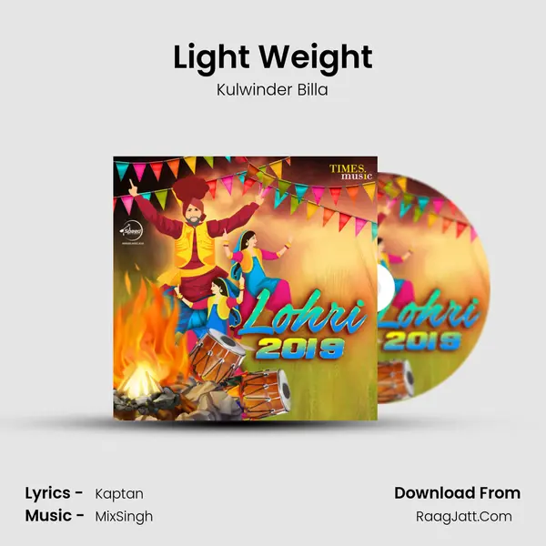 Light Weight mp3 song