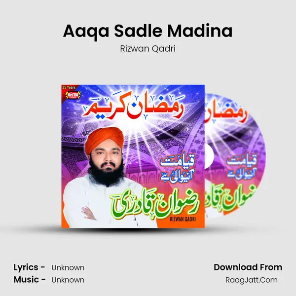 Aaqa Sadle Madina MP3 Song by Rizwan Qadri Cover