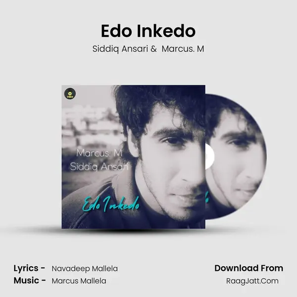 Edo Inkedo - Siddiq Ansari