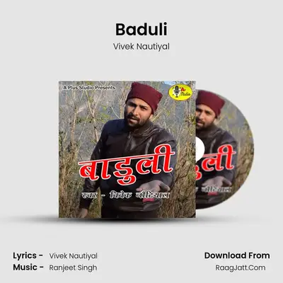 Baduli MP3 Song by Vivek Nautiyal Cover