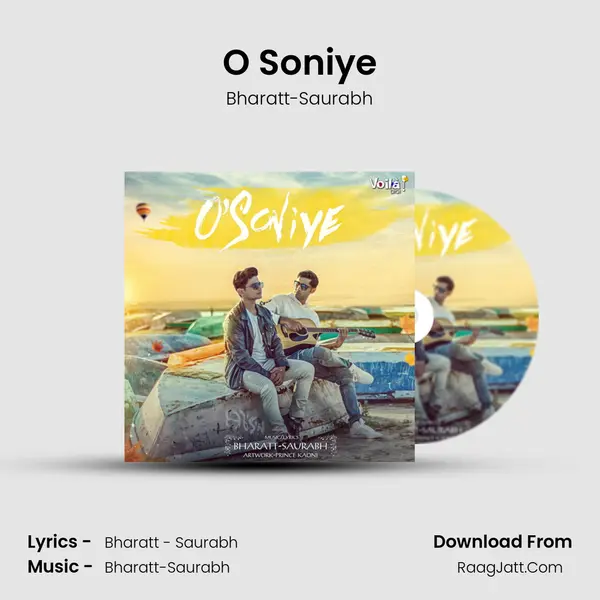 O Soniye MP3 Song by Bharatt-Saurabh Cover