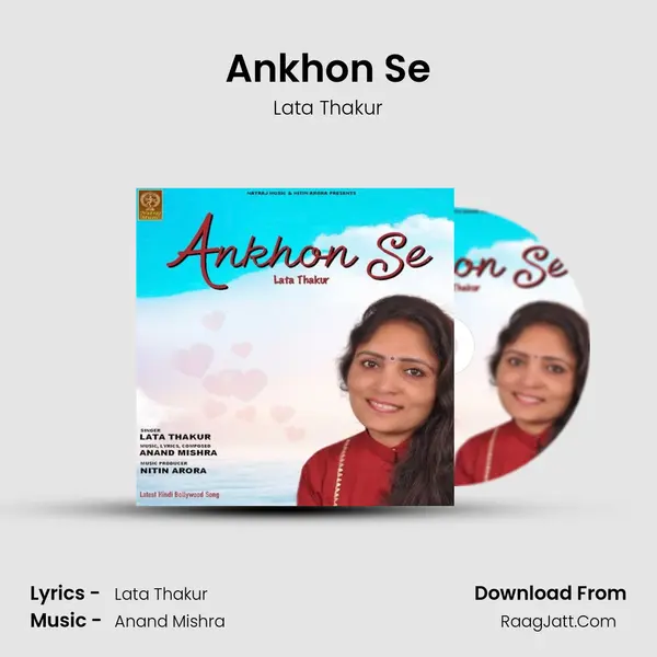 Ankhon Se mp3 song