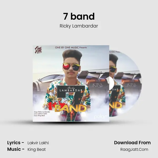 7 band - Ricky Lambardar