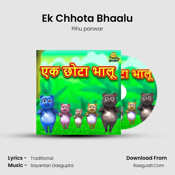 Ek Chhota Bhaalu mp3 song