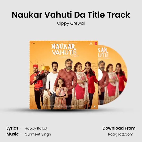 Naukar Vahuti Da Title Track MP3 Song by Gippy Grewal Cover