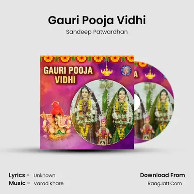 Gauri Pooja Vidhi - Sandeep Patwardhan