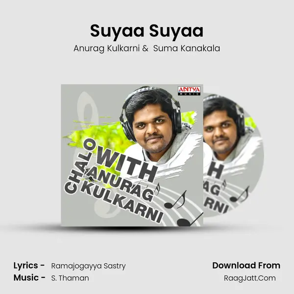 Suyaa Suyaa MP3 Song by Anurag Kulkarni Cover