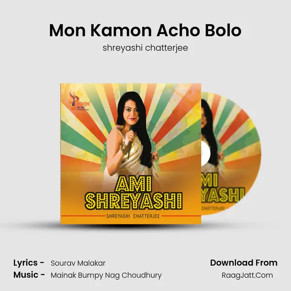 Mon Kamon Acho Bolo MP3 Song by shreyashi chatterjee Cover