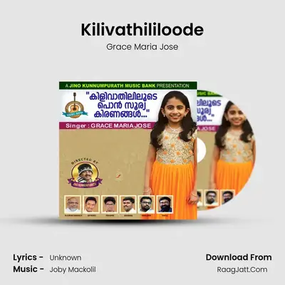 Kilivathililoode - Single - Grace Maria Jose