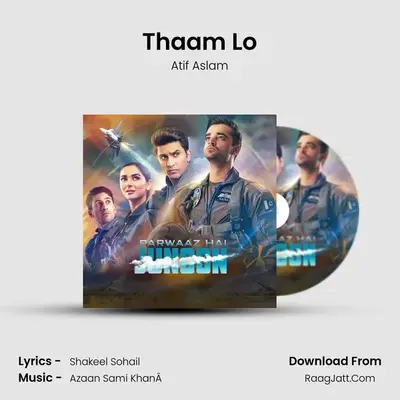 Thaam Lo MP3 Song by Atif Aslam Cover