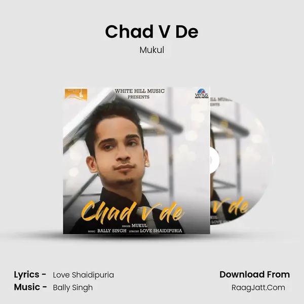 Chad V De MP3 Song by Mukul Cover