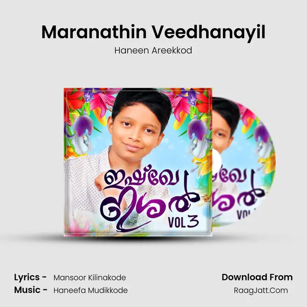 Maranathin Veedhanayil MP3 Song by Haneen Areekkod Cover