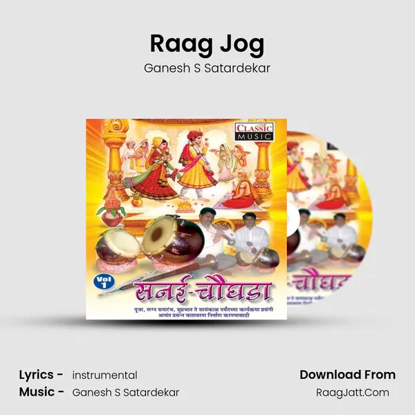 Raag Jog MP3 Song by Ganesh S Satardekar Cover
