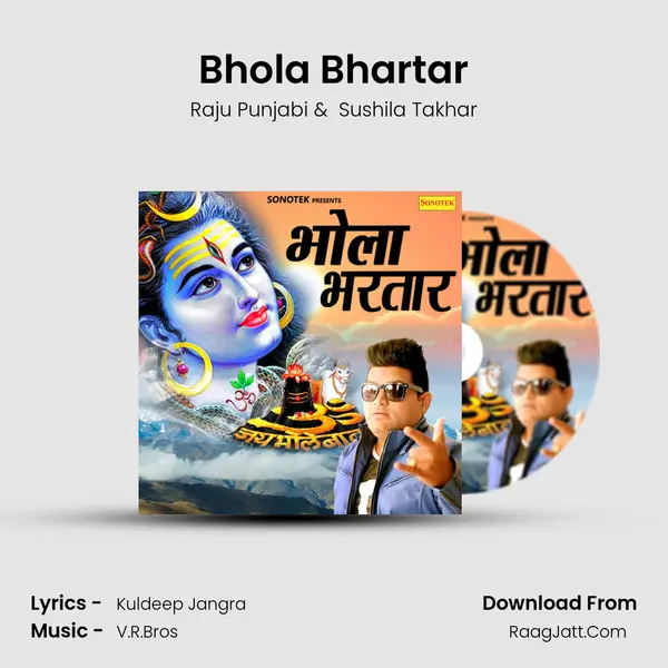 Bhola Bhartar - Raju Punjabi
