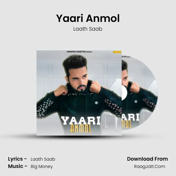 Yaari Anmol - Laath Saab