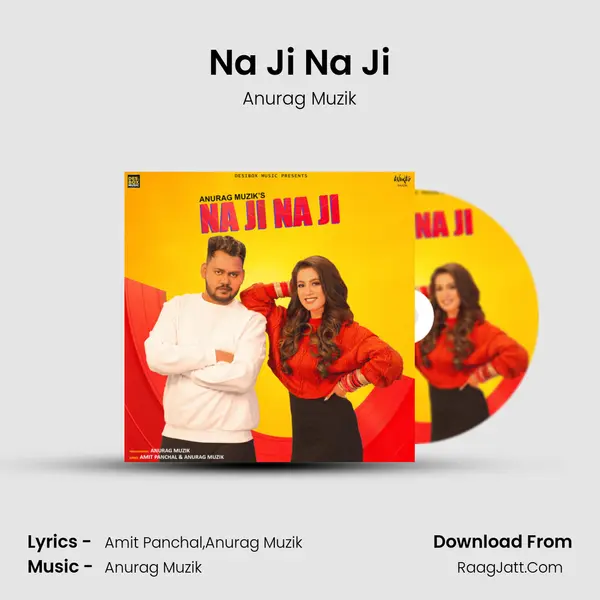 Na Ji Na Ji mp3 song